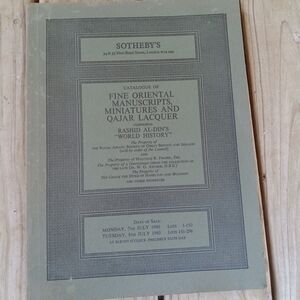 Sotheby's Catalogue of Fine Oriental Manuscripts Miniatures & Qajar Lacquer